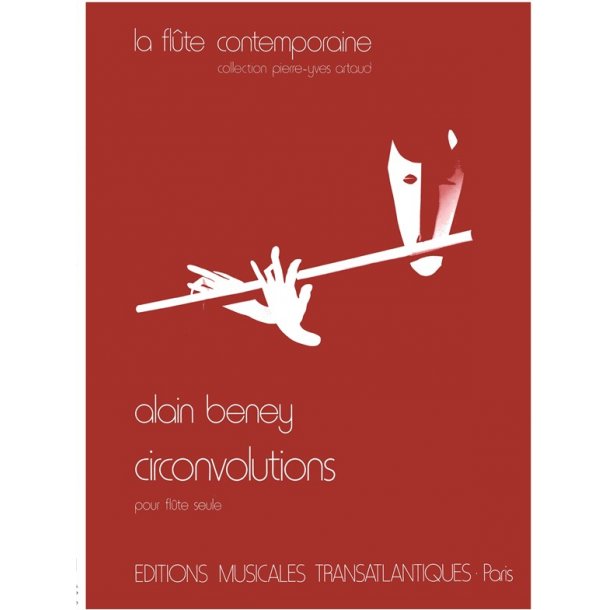 Alain Beney: Circonvolutions