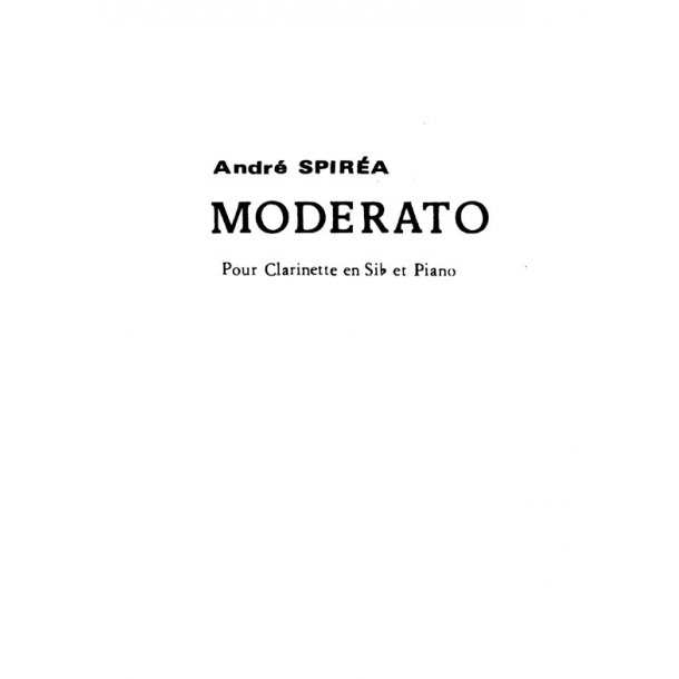 Andr&eacute; Spirea: Moderato