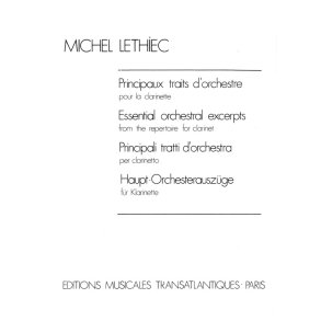 Michel Lethiec: Principaux Traits D'Orchestre