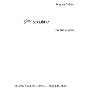 Jacques Vallier: 5me Sonatine