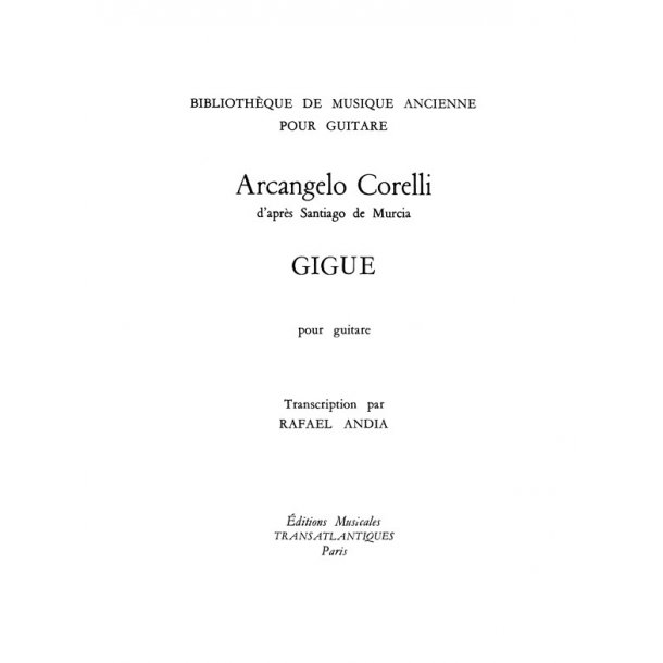 Archangelo Corelli: Gigue