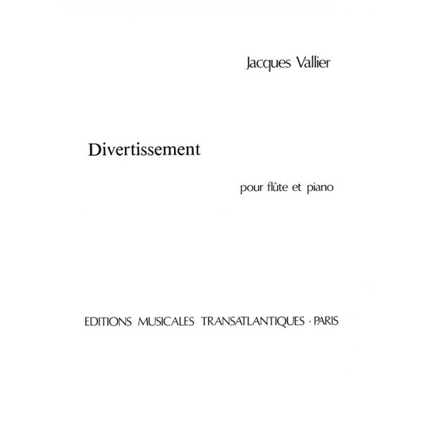 Jacques Vallier: Divertissement