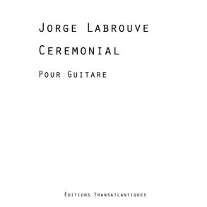 Jorge Labrouve: Crmonial