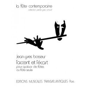 Jean-Yves Bosseur: L'Accent Et L'cart