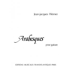 Jean Jacques Werner: Arabesques
