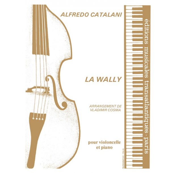 Alfredo Catalani: La Wally