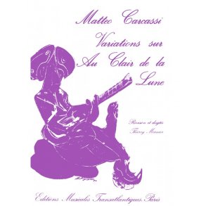 Matteo Carcassi: Variations Sur 