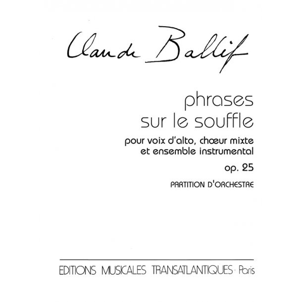 Claude Ballif: Phrases Sur Le Souffle, Op.25
