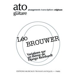 Leo Brouwer: Variations Sur Un Thme De D.Reinhardt