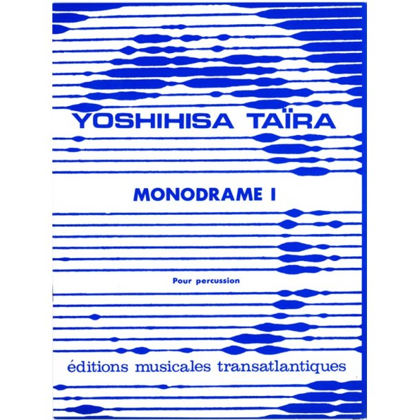 Yoshihisa Taira: Monodrame 1