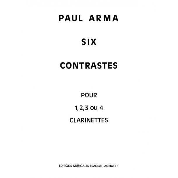 Paul Arma: Six Contrastes