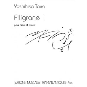 Yoshihisa Taira: Filigrane 1