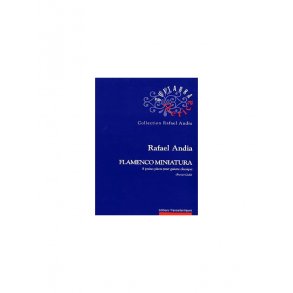 Rafael Andia: Flamenca Miniatura