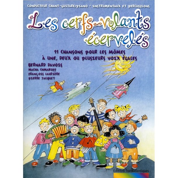 Bernard Davois: Les Cerfs Volants cervels. Cht & Pno