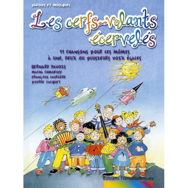 Bernard Davois: Les Cerfs Volants cervels. Livret