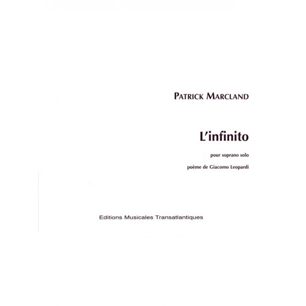 Patrick Marcland: L'Infinito