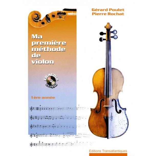 Grard Poulet: Ma Premire Mthode De Violon Avec Cd