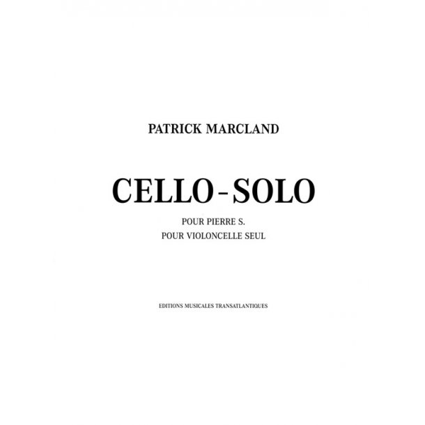 Patrick Marcland: Cello-Solo