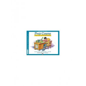Alfred's Prep Course For The Young Beginner: Activity And Ear Training Book - Level B