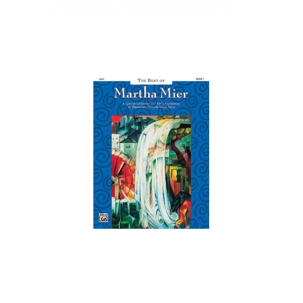 The Best Of Martha Mier - Book 1