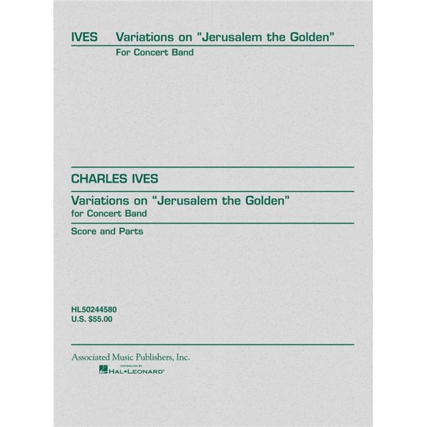 Charles Ives: Variations On 'Jerusalem The Golden' (Score/Parts)