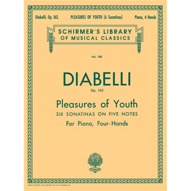 Anton Diabelli: Pleasures Of Youth (Jugendfreuden) Op.163