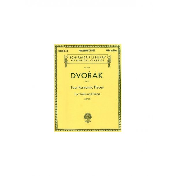 Antonin Dvorak: Four Romantic Pieces For Violin And Piano