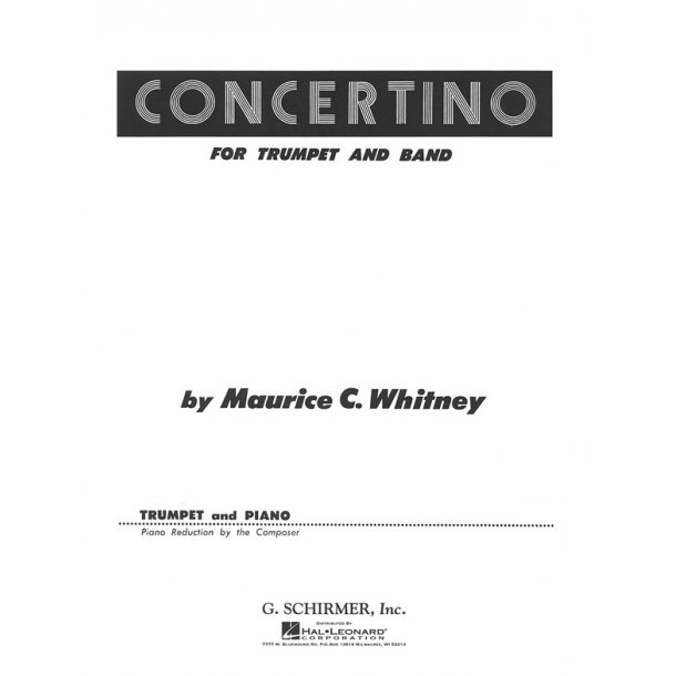 Maurice Whitney: Concertino For Trumpet and Band (Piano Reduction)