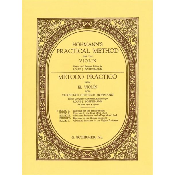 Christian Heinrich Hohmann: Practical Method For The Violin - Book One