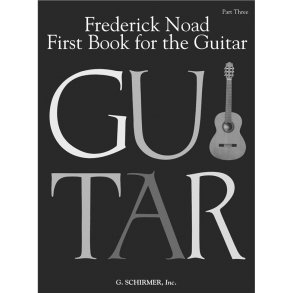 First Book For The Guitar: Book Three