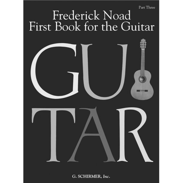 First Book For The Guitar: Book Three