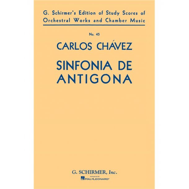 Carlos Chavez: Symphony No. 1 'Sinfonia De Antigona'