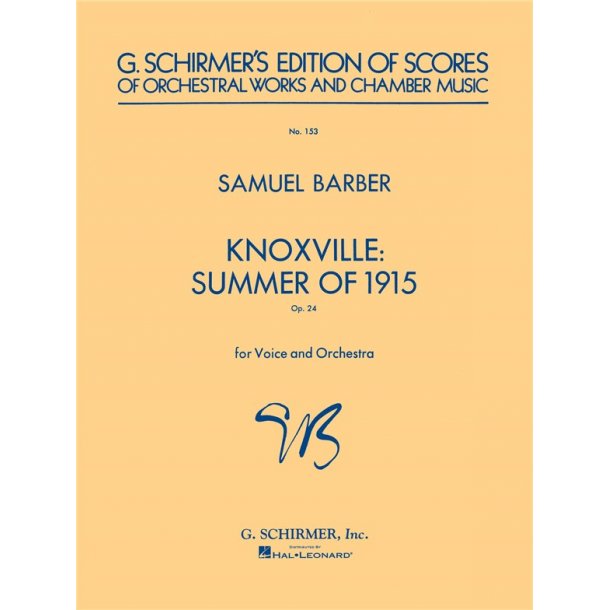 Samuel Barber: Knoxville Summer Of 1915 Op.24