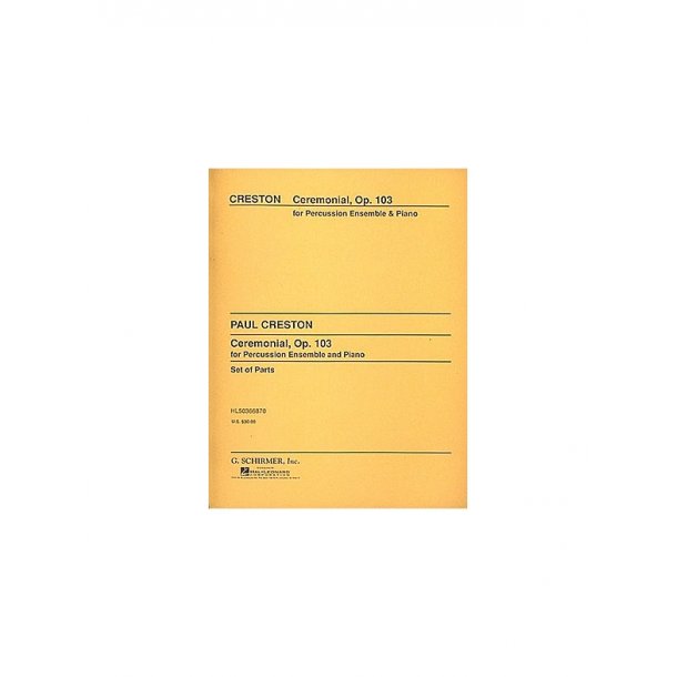 Paul Creston: Ceremonial For Percussion Ensemble And Piano (Score/Parts)