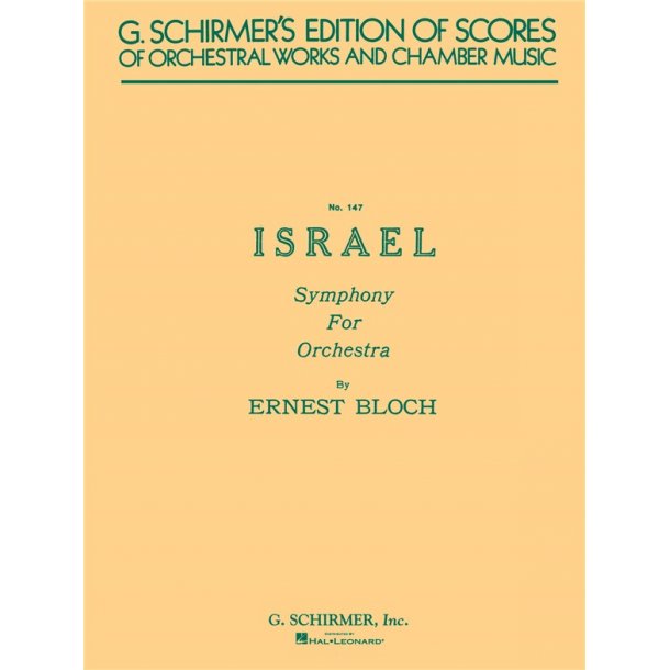 Ernest Bloch: Israel Symphony For Orchestra (Score)
