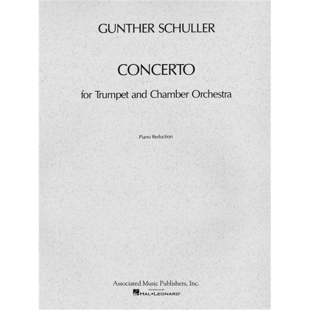 Gunther Schuller: Concerto For Trumpet And Chamber Orchestra (Trumpet/Piano)