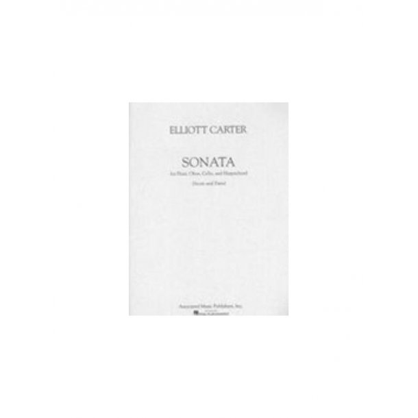 Elliott Carter: Sonata For Flute, Oboe, Cello And Harpsichord (Study Score)