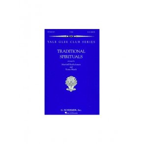 Traditional Spirituals (Yale Glee Club Series)