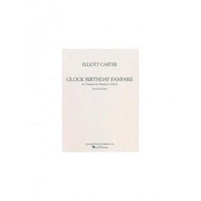 Elliott Carter: Glock Birthday Fanfare (Score And Parts)