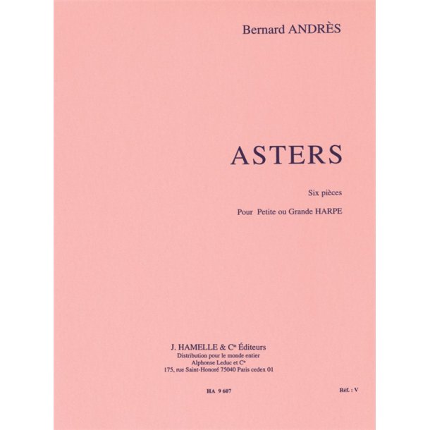 Bernard Andr&egrave;s: Asters (Harp solo)
