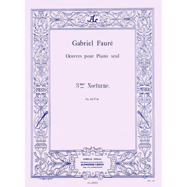 Gabriel Faur&eacute;: Nocturne No.3, Op.33 no.3 in A flat major (Piano solo)