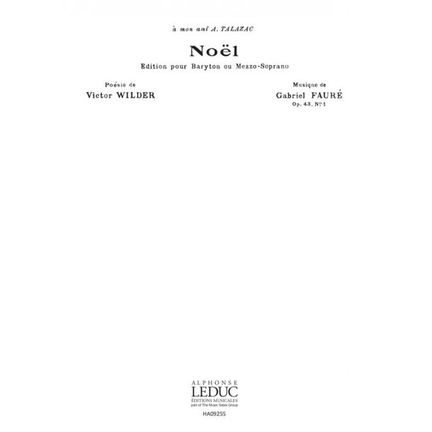 Gabriel Faur&eacute;: No&euml;l Op.43, No.1 (Choral-Unison a cappella)