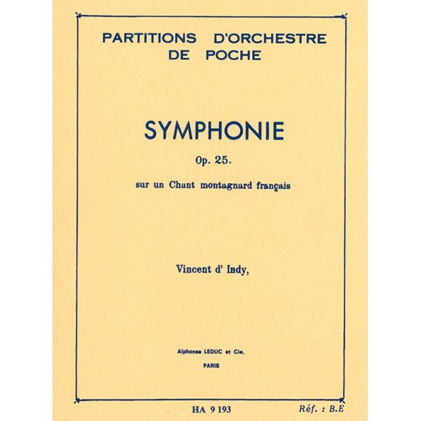 Vincent d' Indy: Symphonie sur un Chant montagnard fran&ccedil;ais Op.25 (Piano & Orchestra)