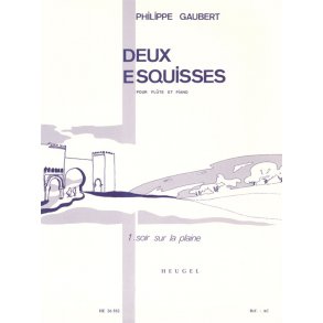 Philippe Gaubert: 2 Esquisses No.1: Soir sur la Plaine (Flute & Piano)