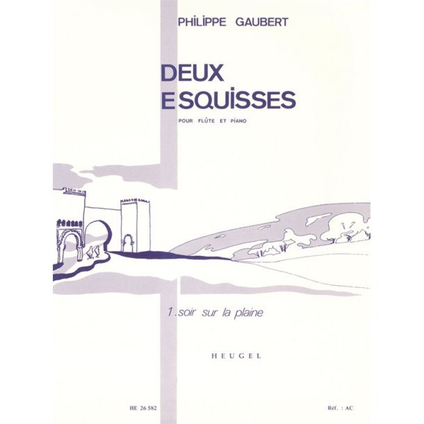 Philippe Gaubert: 2 Esquisses No.1: Soir sur la Plaine (Flute & Piano)
