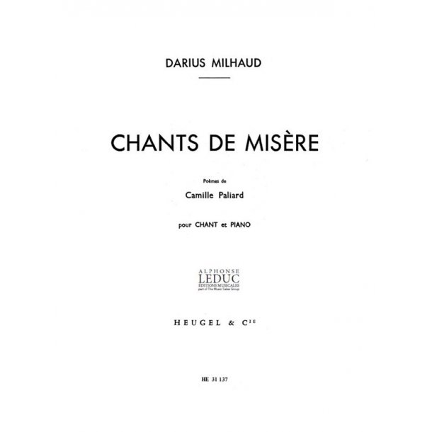 Darius Milhaud: Chants de Mis&egrave;re Op.265 (low) (Voice & Piano)