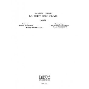 Pierne Le Petit Bonhomme Voix Moyenne Et 2 Voix Egales Voices Book