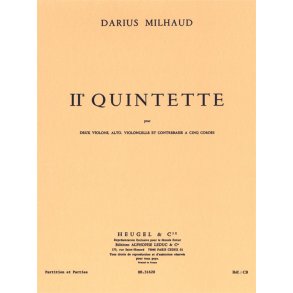 Darius Milhaud: Quintette No.2, Op.316 (Quintet-Strings)