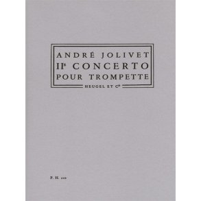 André Jolivet: Concerto No.2 (PH210) (Trumpet & Orchestra)