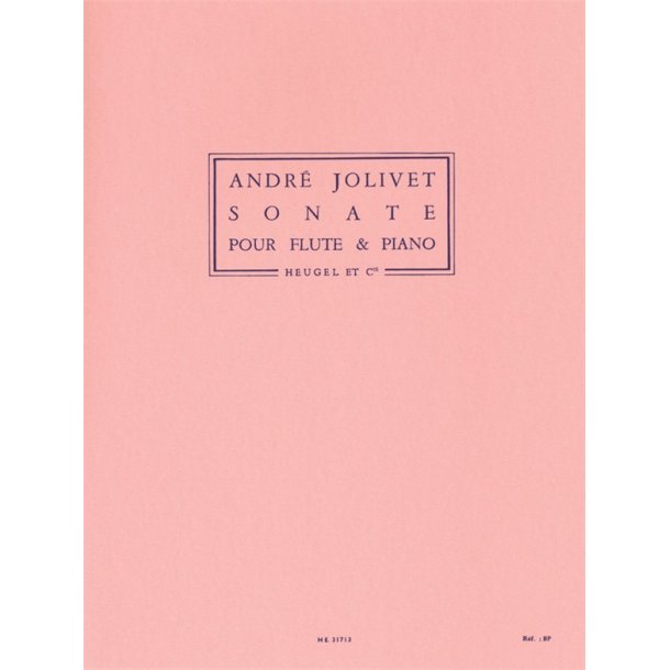 Andr&eacute; Jolivet: Sonate (Flute & Piano)